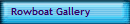 Rowboat Gallery